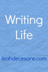 Writing Life - Inspiration for Writers | leahdecesre.com