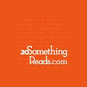 Book Review- 20 Something Reads