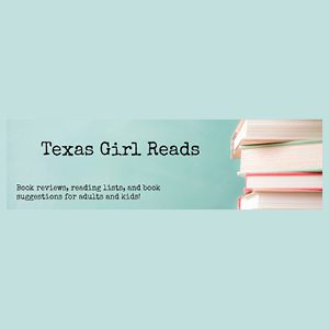 Book Review- Texas Girl Reads